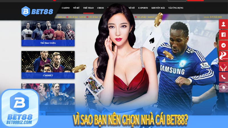 Vì sao bạn nên chọn nhà cái Bet88?