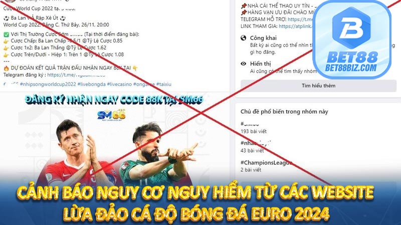 Cảnh báo nguy cơ nguy hiểm từ các website lừa đảo cá độ bóng đá EURO 2024